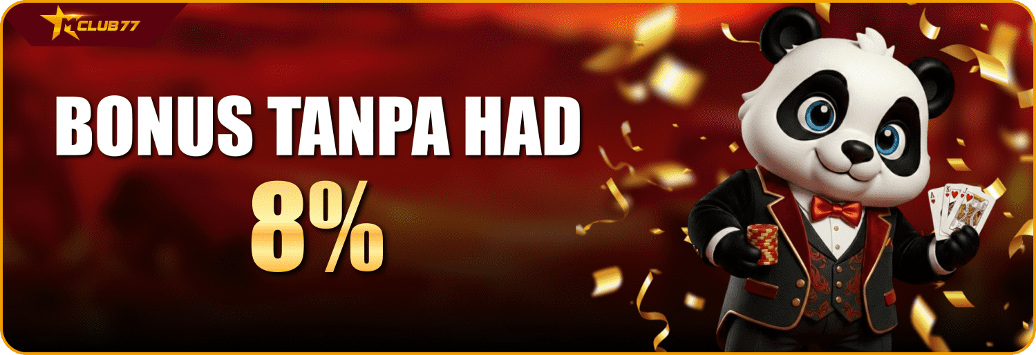 BONUS TANPA HAD 8%