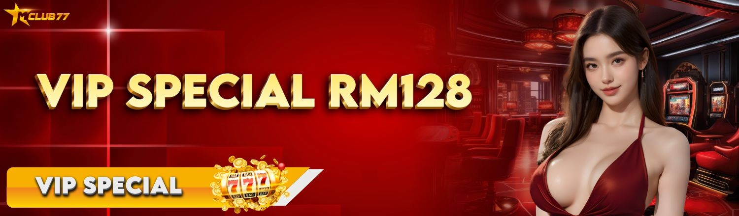 VIP SPECIAL RM128