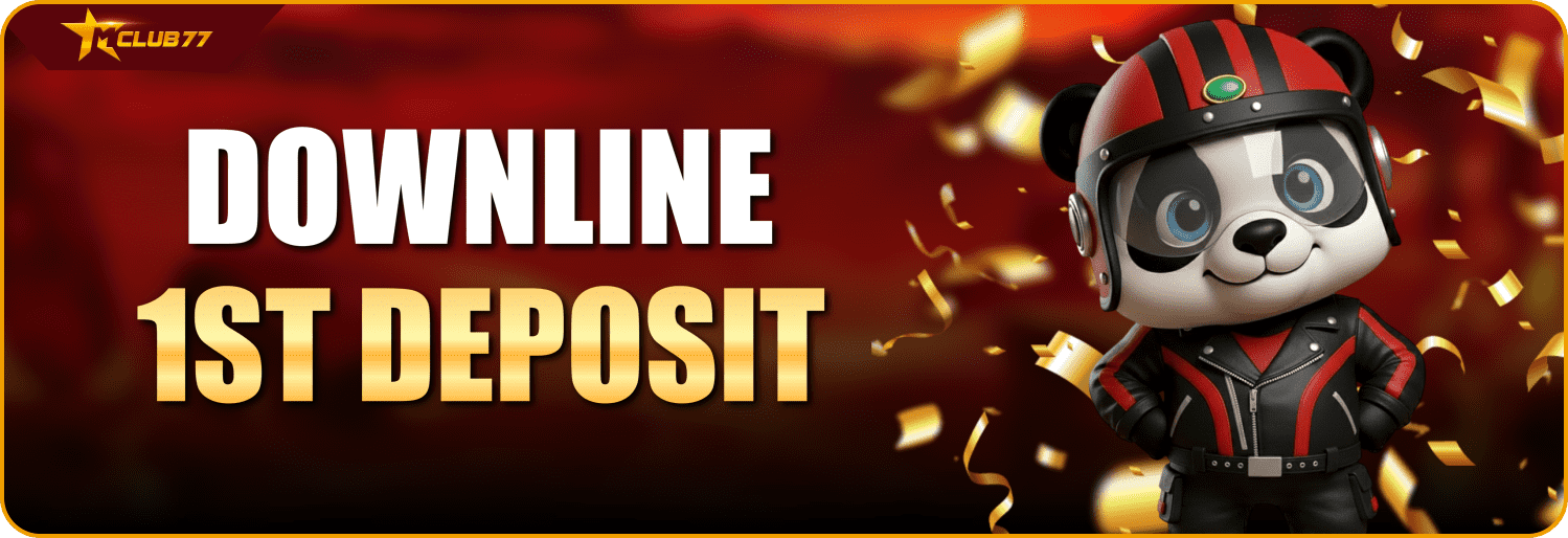 DOWNLINE 1ST DEPOSIT